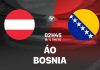Taptap (188BET) Soi kèo Áo vs Bosnia, 02h45ngày 19/11