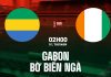 Taptap (188BET) Soi kèo Gabon vs Bờ Biển Ngà, 02h00 ngày 1/1