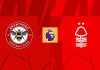 Nhận định soi kèo Brentford vs Nottingham Forest, 21h00 ngày 25/1 Taptap (188BET)
