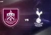 Nhận định soi kèo Burnley vs Tottenham, 22h00 ngày 24/1 Taptap (188BET)