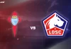 Nhận định soi kèo Celta Vigo vs Lille, 03h00 ngày 23/1 Taptap (188BET)