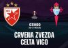 Nhận định soi kèo Crvena Zvezda vs Celta Vigo, 03h00 ngày 30/1 Taptap (188BET)