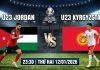 Nhận định soi kèo U23 Jordan vs U23 Kyrgyzstan, 23h30 ngày 12/1 Taptap (188BET)