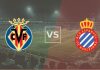 Nhận định soi kèo Villarreal vs Espanyol, 03h00 ngày 10/2 Taptap (188BET)